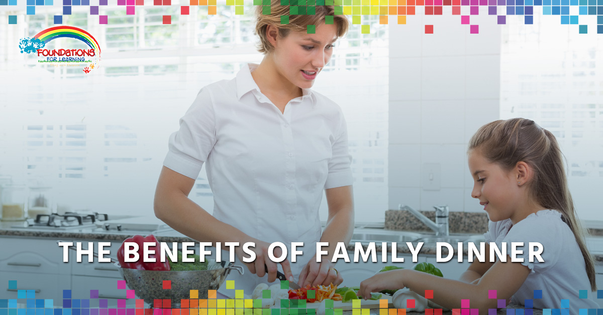 BlogBeauty-FoundationsforLearning-FamilyDinnerBenefits-5ac261107d43f